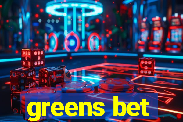 greens bet